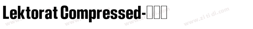 Lektorat Compressed字体转换 Lektorat Compressed字体转换